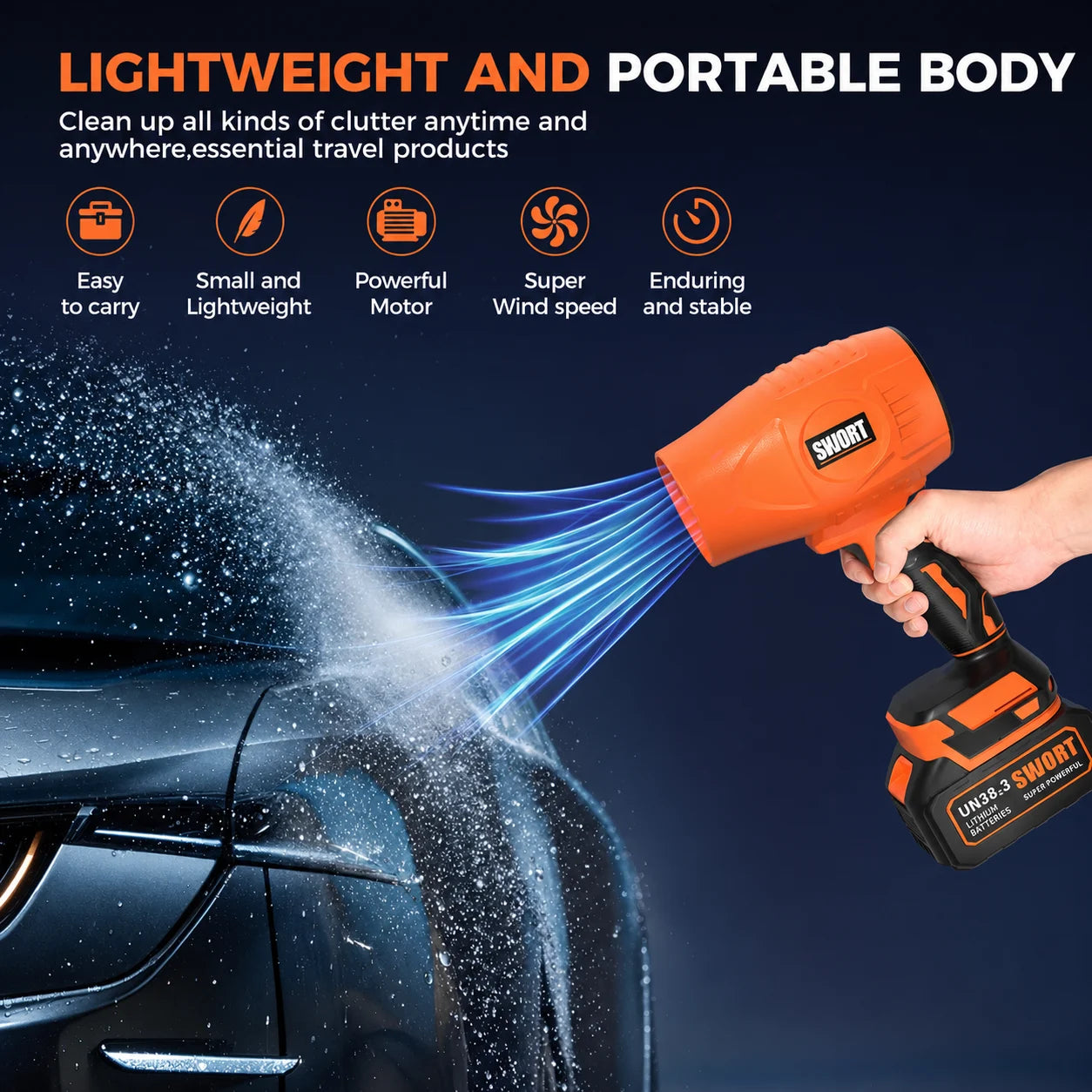 SNJORT orange cordless leaf blower shown drying water from a car surface with lightweight and portable body feature callouts